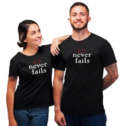 Koszulka Dla Par na święto zakochanych Never Fails